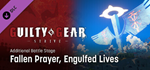 GGST Additional Battle Stage 5 - Fallen Prayer, Engulfe