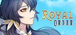 Royal Order * STEAM РОССИЯ * АВТОДОСТАВКА *0% КАРТЫ