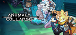 Anomaly Collapse * STEAM RU * АВТО *0%