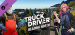 Truck Driver - Heading North DLC * STEAM RU *