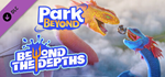 Park Beyond: Beyond the Depths - Theme World DLC