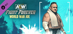 AEW: Fight Forever - World War Joe DLC * STEAM RU *