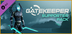 Gatekeeper - Supporter Pack DLC * STEAM RU * АВТО *0%