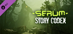 Serum - Story Codex DLC * STEAM RU * АВТО *0%