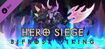Hero Siege - Bifr*st Viking (Skin) DLC * STEAM RU *