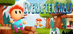 Everafter Falls * STEAM RU * АВТО *0%