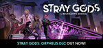 Stray Gods: The Roleplaying Musical * STEAM RU *