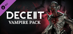 Deceit 2 - Vampire Pack DLC * STEAM RU * АВТО *0%