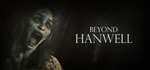 Beyond Hanwell * STEAM RU * АВТО *0%