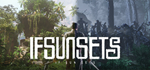 IfSunSets * STEAM РОССИЯ * АВТОДОСТАВКА *0% КАРТЫ
