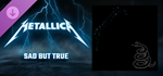 Beat Saber - Metallica - Sad But True DLC * STEAM RU *