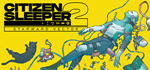 Citizen Sleeper 2: Starward Vector * STEAM RU *