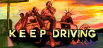 Keep Driving * STEAM РОССИЯ * АВТОДОСТАВКА *0% КАРТЫ
