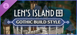 Len´s Island - Gothic Building Style DLC * STEAM RU *