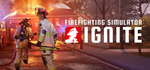 Firefighting Simulator: Ignite - Year 1 Edition