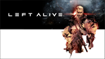 *LEFT ALIVE* DAY ONE EDITION * PS4 / PS5 *ТУРЦИЯ*