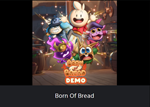 *Born Of Bread * PS5 *ТУРЦИЯ*