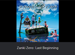 *Zanki Zero: Last Beginning * PS4 / PS5 * Турция *