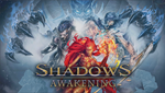 *Shadows: Awakening * PS4 / PS5 *ТR*