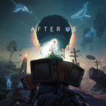 *After Us *PS5 *TR*