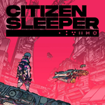 *Citizen Sleeper *PS4/PS5*ТУРЦИЯ*