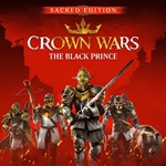 Crown Wars: The Black Prince - Sacred Edition 👑 КЛЮЧ - irongamers.ru