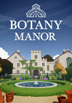 РФ+ГЛОБАЛ💎STEAM | Botany Manor 🪴 КЛЮЧ