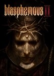 ✅ Blasphemous 2 (Общий, офлайн)