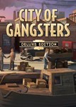 ✅ City of Gangsters - Deluxe Edition (Общий, офлайн)