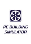 ✅ PC Building Simulator (Общий, офлайн)