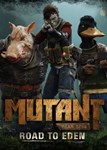 ✅ Mutant Year Zero: Road to Eden (Общий, офлайн)