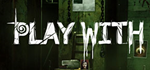 Play with me КЛЮЧ* STEAM РФ+СНГ