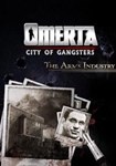DLC Omerta - City of Gangsters - The Arms Industry КЛЮЧ