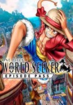 DLC ONE PIECE World Seeker: Episode Pass КЛЮЧ* STEAM