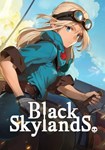 Black Skylands КЛЮЧ* STEAM RU+СНГ+TR