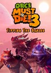 DLC Orcs Must Die! 3 - Tipping the Scales DLC КЛЮЧ*
