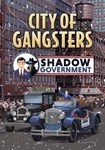 DLC City of Gangsters: Shadow Government КЛЮЧ* STEAM