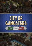 DLC City of Gangsters: The Italian Outfit КЛЮЧ* STEAM