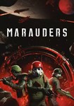 Marauders КЛЮЧ* STEAM ВСЕ СТРАНЫ