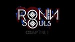 RONIN: Two Souls CHAPTER 1 КЛЮЧ* STEAM РФ+СНГ