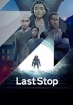 Last Stop КЛЮЧ* STEAM ROW