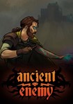 Ancient Enemy КЛЮЧ* STEAM ВСЕ СТРАНЫ