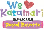 We Love Katamari REROLL+ Royal Reverie КЛЮЧ* STEAM