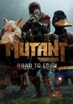 Mutant Year Zero: Road to Eden КЛЮЧ* STEAM RU+СНГ+TR