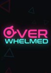 OVERWHELMED КЛЮЧ* STEAM ВСЕ СТРАНЫ
