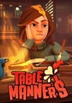 Table Manners КЛЮЧ* STEAM РФ+СНГ