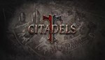 Citadels КЛЮЧ* STEAM РФ+СНГ