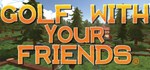 Golf With Your Friends КЛЮЧ* STEAM Евросоюз