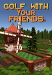 Golf With Your Friends КЛЮЧ* STEAM Евросоюз