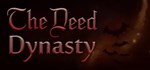 The Deed: Dynasty КЛЮЧ* STEAM ROW